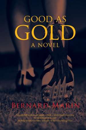 Good as Gold de Bernard Marin Am