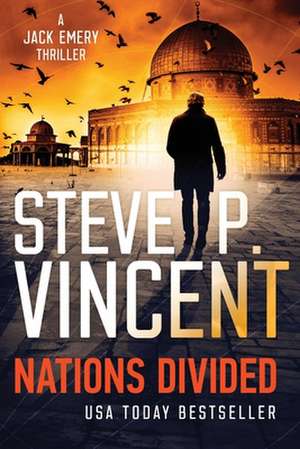 Nations Divided de Steve P. Vincent