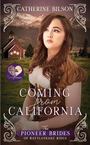 Coming from California de Catherine Bilson