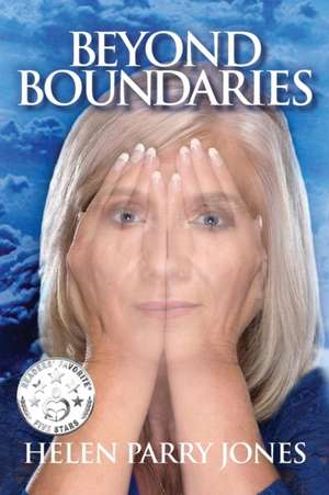 Beyond Boundaries de Helen Parry Jones