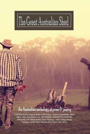 The great Australian shed de Linda Ruth Brooks