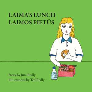 Laima's Lunch de Jura Reilly