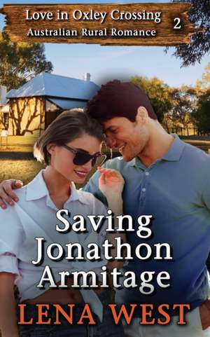 Saving Jonathon Armitage de Lena West