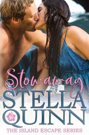 Stowaway de Stella Quinn