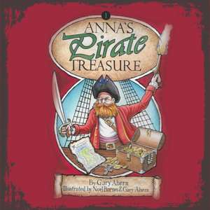 Anna's Pirate Treasure de Gary Ahern