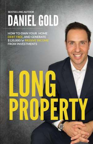 Long Property de Daniel Gold