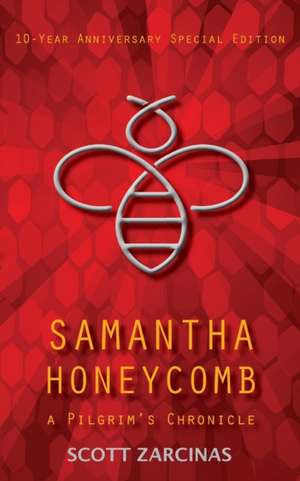 Samantha Honeycomb de Scott Zarcinas