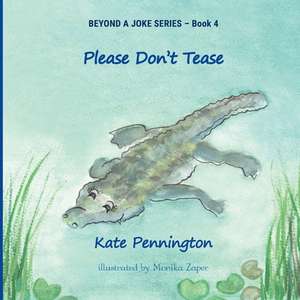 Please Don't Tease de Kate Pennington