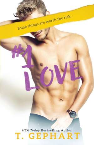 #1 Love de T. Gephart