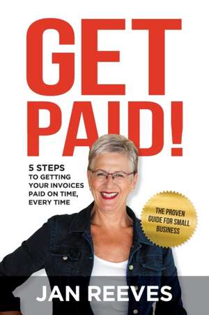 Get Paid! de Jan Reeves