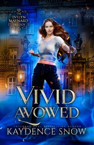 Vivid Avowed de Kaydence Snow