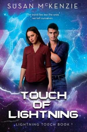 Touch of Lightning (Lightning Touch Book 1) de Susan Mckenzie