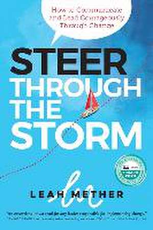 Steer Through the Storm de Leah Mether