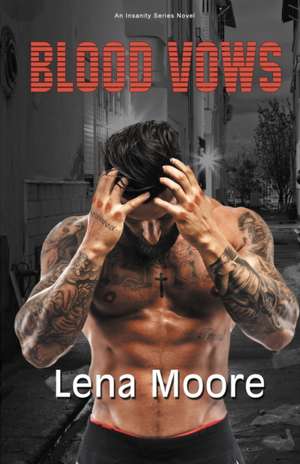 Blood Vows de Lena Moore