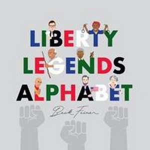 LIBERTY LEGENDS ALPHABET