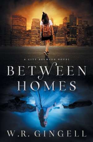 Between Homes de W. R. Gingell