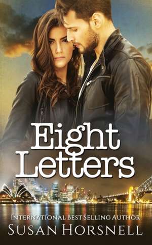 Eight Letters de Susan Horsnell