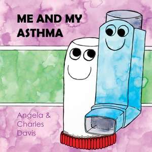 Me and My Asthma de Angela Davis