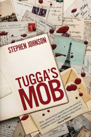 Tugga's Mob de Stephen Johnson