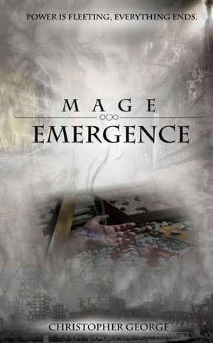 Mage Emergence de Christopher George