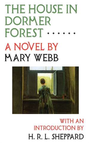 The House in Dormer Forest de Mary Webb