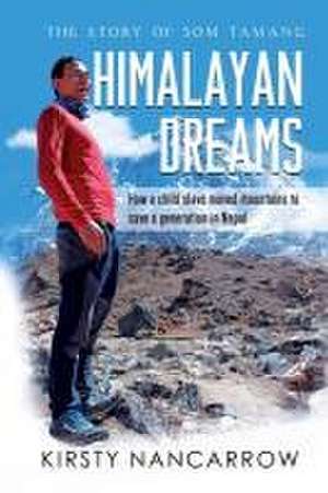 Himalayan Dreams de Kirsty Nancarrow