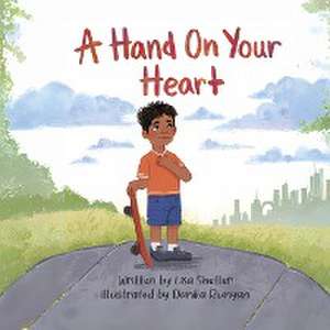 A Hand On Your Heart de Lisa Shetler