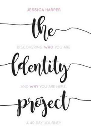 The Identity Project de Jessica Harper