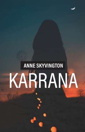 Karrana de Anne Skyvington