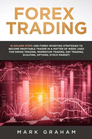 Forex Trading de Mark Graham