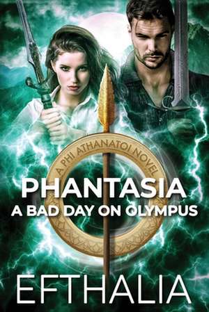 PHANTASIA de Efthalia Author