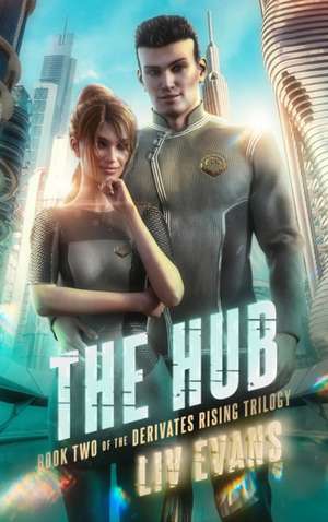 The Hub de Liv Evans