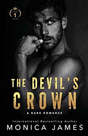 The Devil's Crown-Part One de Monica James