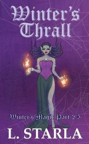 Winter's Thrall de L. Starla