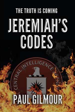 Jeremiah's Codes de Paul Gilmour