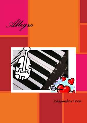 Allegro de Cassandra Frew