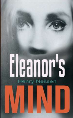 Eleanor's Mind de Henry Jarvis