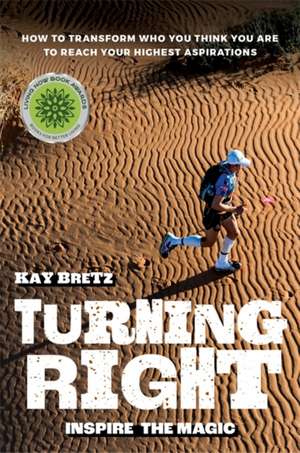 Turning Right de Kay Bretz