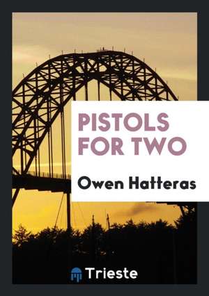 Pistols for Two de H. L. Mencken