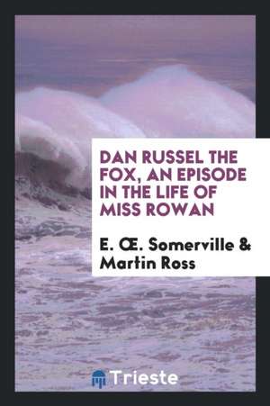 Dan Russel the Fox de E. Oe Somerville