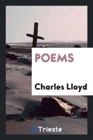 Poems de Charles Lloyd