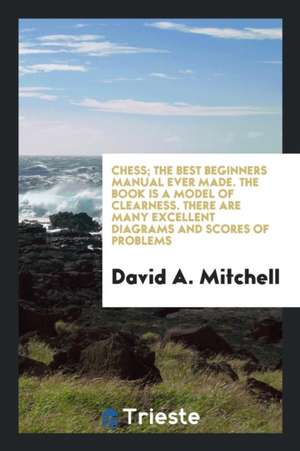 Chess de David A. Mitchell