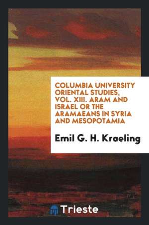 Aram and Israel de Emil G. H. Kraeling