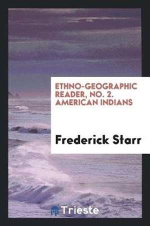 American Indians de Frederick Starr