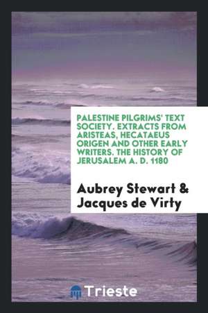 The Library of the Palestine Pilgrims' Text Society de Felix Fabri