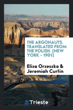 The Argonauts de Eliza Orzeszko