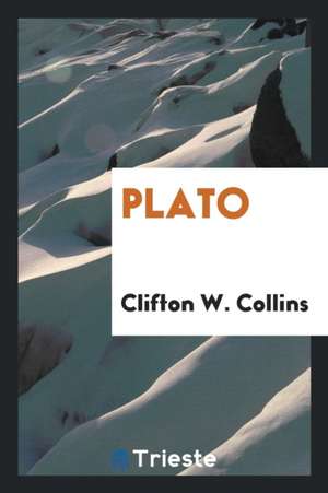 Plato de Clifton W. Collins