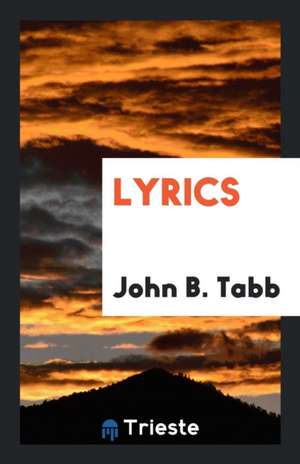 Lyrics de John B. Tabb