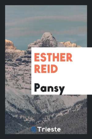 Esther Reid de Pansy