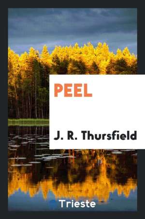 Peel de J. R. Thursfield